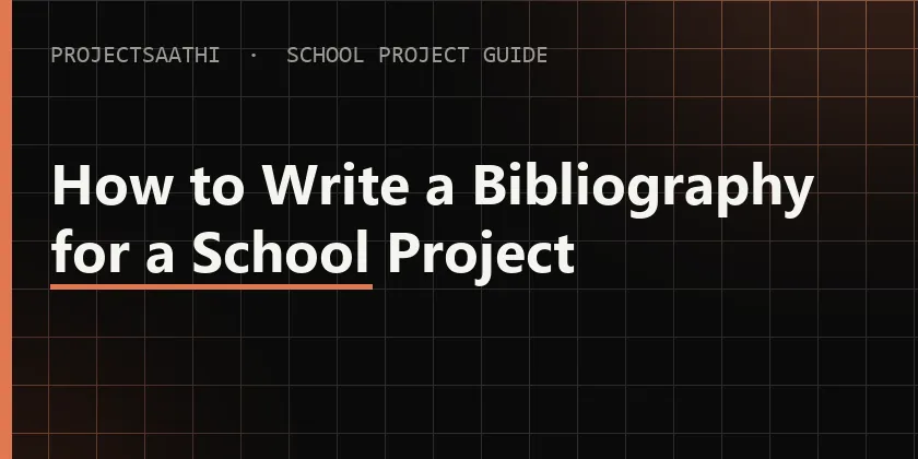 Guide cover: How to Write a Bibliography for a School Project